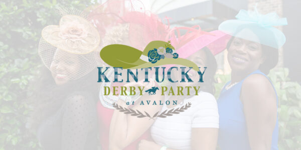 Join the Kentucky Derby Party at Avalon in Alpharetta, GA